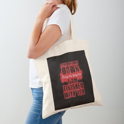 Come Break Me Down Bury Me I Am Finished With You Lyrics Song 30 Seconds To Mars Emo Phrase - 2 - Red Tote Bag Official MCR Merch