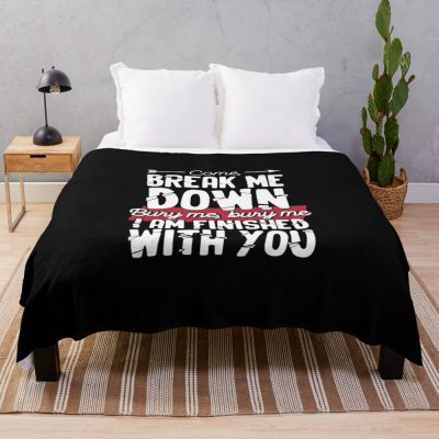 Come Break Me Down Bury Me I Am Finished With You Lyrics Song 30 Seconds To Mars Emo Phrase - White Throw Blanket Official MCR Merch